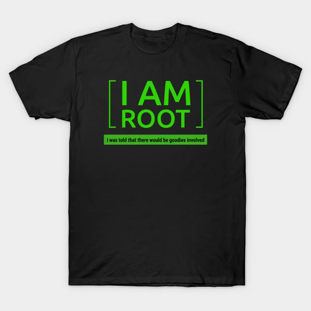 I Am Root Linux Funny Programming Quote T-Shirt by Sizzlinks